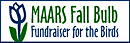 MAARS Fall Bulb Fundraiser for the Birds